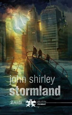 Kniha: Stormland - John Shirley