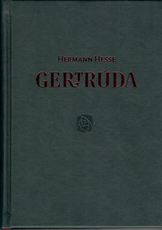 Kniha: Gertrúda - Hermann Hesse