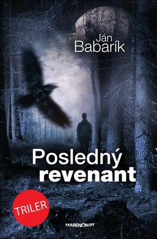 Kniha: Posledný revenant - Ján Babarík