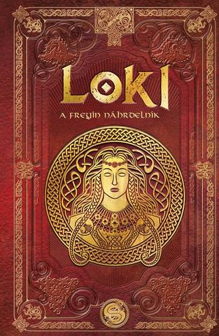 Kniha: Loki a Freyin náhrdelník - 1. vydanie - Aranzazu Serrano Lorenzo