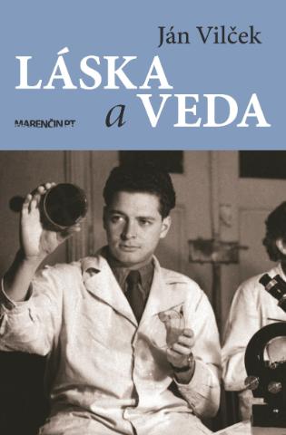 Kniha: Láska a veda - Ján Vilček