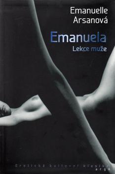 Kniha: Emanuela - Lekce muže - Emanuela Arsanová