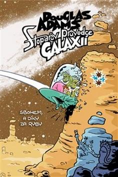 Kniha: Stopařův průvodce Galaxií 4 - Sbohem, a dík za ryby - Douglas Adams
