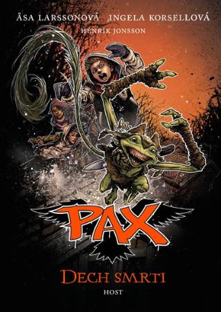 Kniha: Pax 7 - Dech smrti - 1. vydanie - Äsa Larssonová