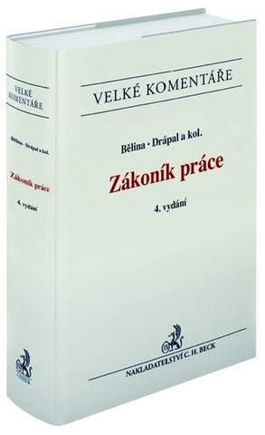 Kniha: Zákoník práce Komentář - Miroslav Bělina