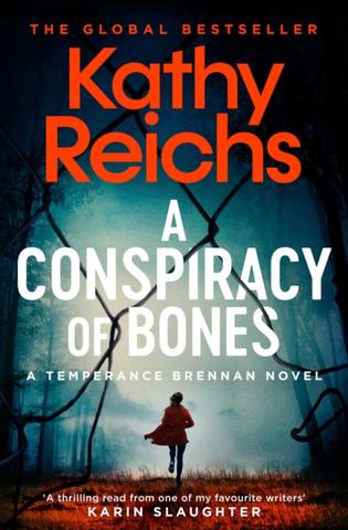 Kniha: Conspiracy of Bones - Kathy Reichs