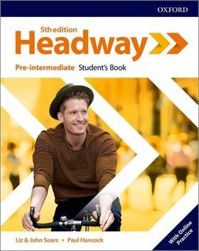 Kniha: New Headway Fifth Edition Pre-Intermediate Student's Book with Online Practice - Liz Soars, John Soars