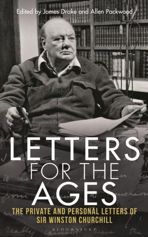 Kniha: Letters for the Ages - Sir Sir Winston S. Churchill