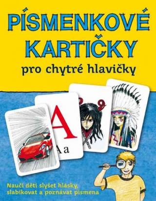 Karty: Písmenkové kartičky pro chytré hlavičky - pro chytré hlavičky - 1. vydanie - Jana Martincová, Kubáčková Petra