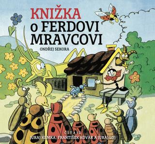 Médium CD: Audiokniha: Knižka o Ferdovi Mravcovi (CD MP3) - 1. vydanie - Ondřej Sekora