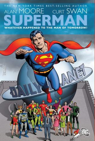 Kniha: Superman Whatever Happened to the Man of Tomorrow - Alan Moore