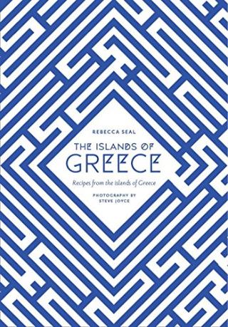 Kniha: Islands of Greece - Rebecca Seal
