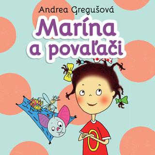 CD: Marína a povaľači - Audiokniha - Andrea Gregušová