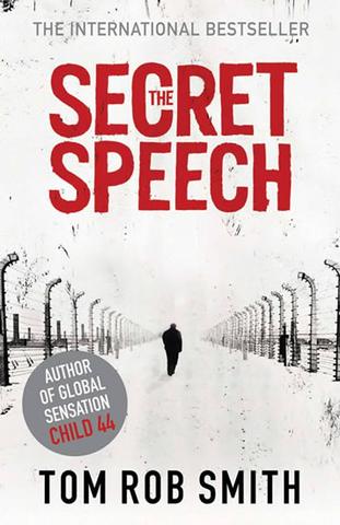 Kniha: The Secret Speech - 1. vydanie - Tom Rob Smith