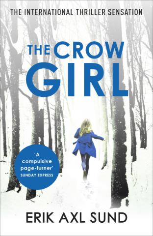 Kniha: The Crow Girl - Erik Axl Sund