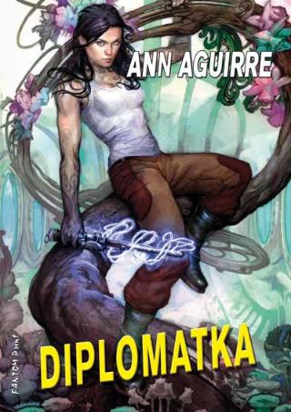Kniha: Diplomatka - Siranta Jax 3 - 1. vydanie - Ann Aguirre