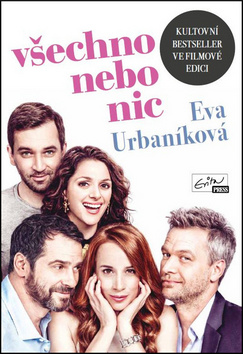 Kniha: Všechno nebo nic - Evita Urbaníková