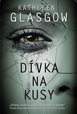 Kniha: Girl in Pieces - Kathleen Glasgow