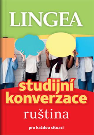 Kniha: Studijní konverzace ruština - pro každou situaci - kolektiv