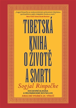 Kniha: Tibetská kniha o životě a smrti - Sogjal Rinpočhe