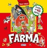 Kniha: Farma Knížka se 60 okénky - 1. vydanie - Tony Wolf