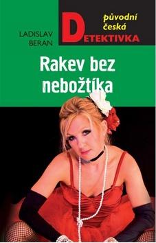 Kniha: Rakev bez nebožtíka - 1. vydanie - Ladislav Beran