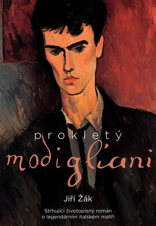 Kniha: Prokletý Modigliani - 1. vydanie - Jiří Žák