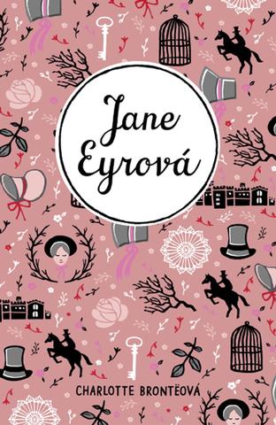 Kniha: Jane Eyrová - 1. vydanie - Charlotte Brontëová