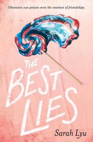 Kniha: The Best Lies - Sarah Lyu