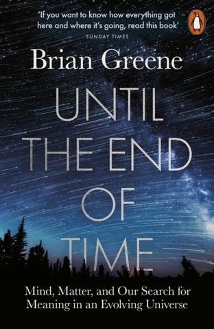 Kniha: Until the End of Time - Brian Greene