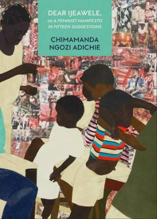 Kniha: Dear Ijeawele - Chimamanda Ngozi Adichie