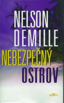Kniha: Nebezpečný ostrov - Nelson DeMille