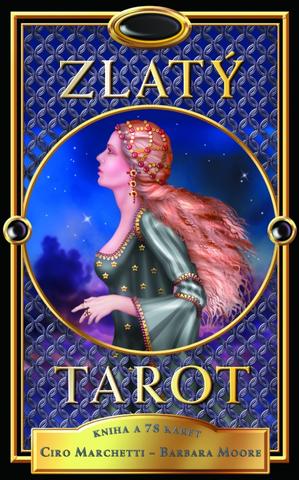 Kniha: Zlatý tarot - kniha a 78 karet - Barbara Moore, Ciro Marchetti