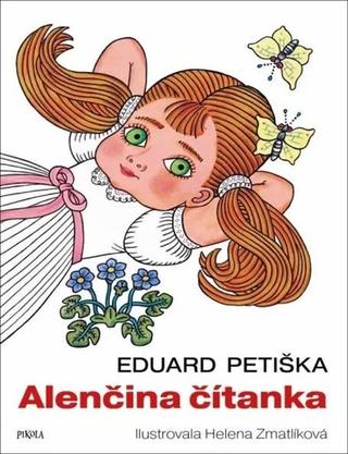 Kniha: Alenčina čítanka - 9. vydanie - Eduard Petiška