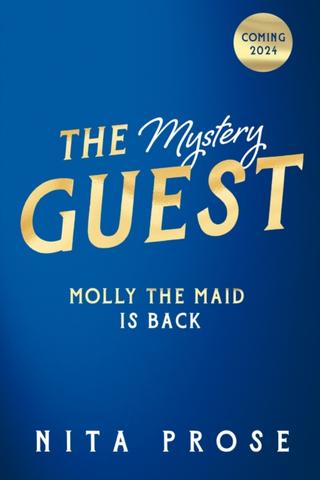 Kniha: The Mystery Guest - 1. vydanie - Nita Prose