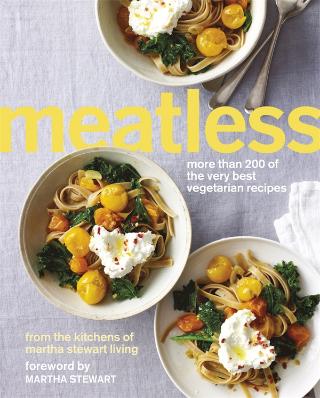 Kniha: Meatless: More than 200 of the Best Vegetarian Recipes - Martha Stewart