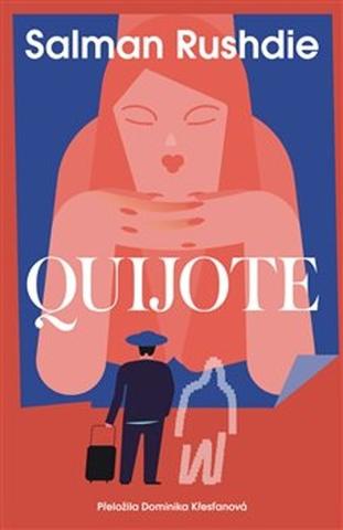 Kniha: Quijote - 1. vydanie - Salman Rushdie