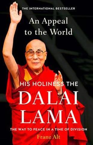 Kniha: An Appeal to the World : The Way to Peace in a Time of Division - 1. vydanie - Jeho Svätosť XIV. Dalajlama
