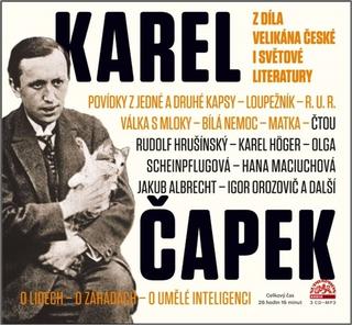 MP3: Karel Čapek Z díla velikána české i světové literatury - O lidech - o zahradách - o umělé inteligenci - Karel Čapek