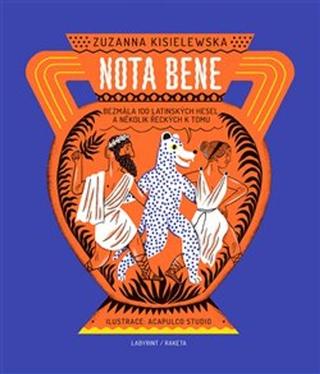 Kniha: Nota bene - Bezmála 100 latinských hesel a několik řeckých k tomu - Zuzanna Kisielewska