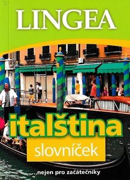 Kniha: Italština slovníček - ... nejen pro začátečníky