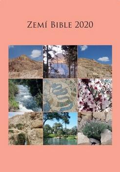 Kalendár nástenný: Zemí Bible 2020 - nástěnný kalendář 2020