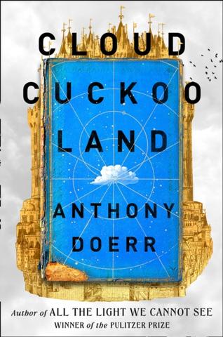 Kniha: Cloud Cuckoo Land - 1. vydanie - Anthony Doerr