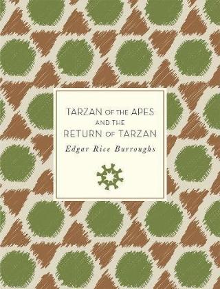 Kniha: Tarzan of the Apes and The Return of Tarzan - Edgar Rice Burroughs