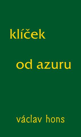 Kniha: Klíček od azuru - 1. vydanie - Václav Hons