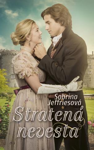 Kniha: Stratená nevesta - Vojvodovi muži 2 - 1. vydanie - Sabrina Jeffries