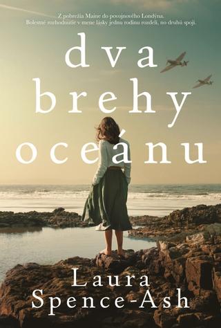 Kniha: Dva brehy oceánu - 1. vydanie - Laura Spence-Ash