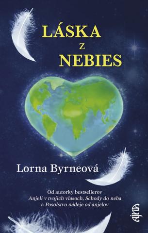 Kniha: Láska z nebies, 2. vydanie - 2. vydanie - Lorna Byrneová