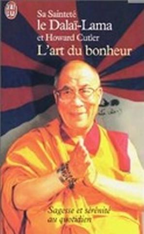 Kniha: L´Art Du Bonheur - 1. vydanie - Jeho Svätosť XIV. Dalajlama
