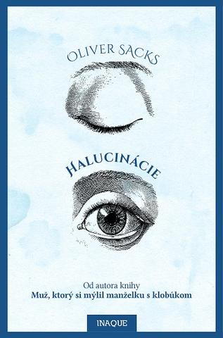 Kniha: Halucinácie - Oliver Sacks